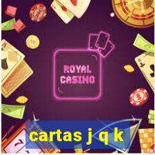 cartas j q k